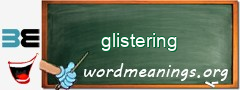 WordMeaning blackboard for glistering